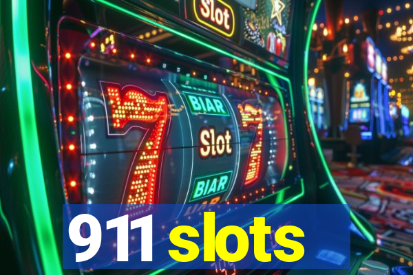 911 slots